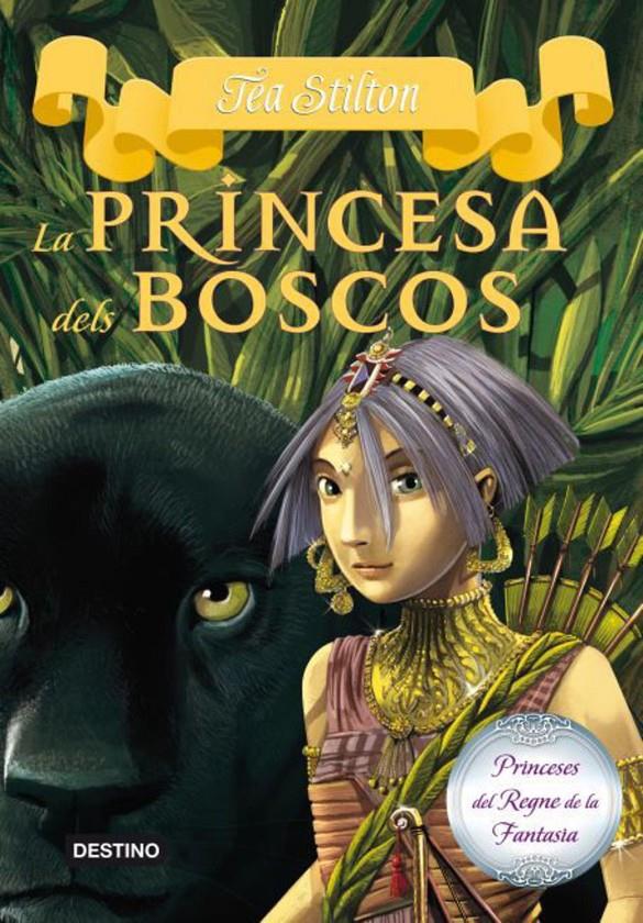 4. La princesa dels boscos | 9788490571873 | Stilton, Tea | Llibres.cat | Llibreria online en català | La Impossible Llibreters Barcelona