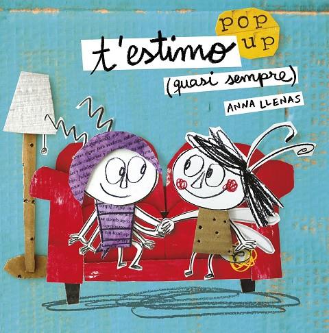 T'estimo (quasi sempre). Un llibre pop-up | 9788491370475 | Anna Llenas | Llibres.cat | Llibreria online en català | La Impossible Llibreters Barcelona