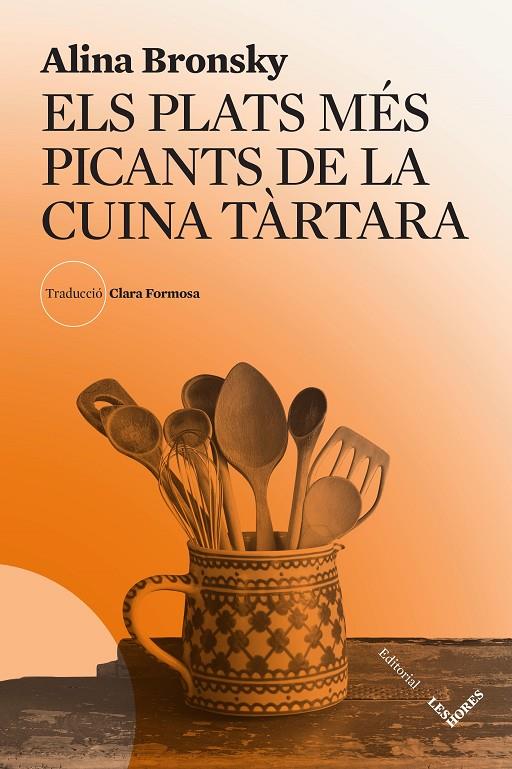 Els plats més picants de la cuina tàrtara | 9788412639490 | Bronsky, Alina | Llibres.cat | Llibreria online en català | La Impossible Llibreters Barcelona