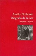 Biografia de la fam | 9788497871679 | Nothomb, Amélie | Llibres.cat | Llibreria online en català | La Impossible Llibreters Barcelona