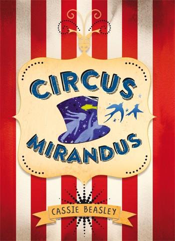 Circus Mirandus | 9788424656850 | Cassie Beasley | Llibres.cat | Llibreria online en català | La Impossible Llibreters Barcelona