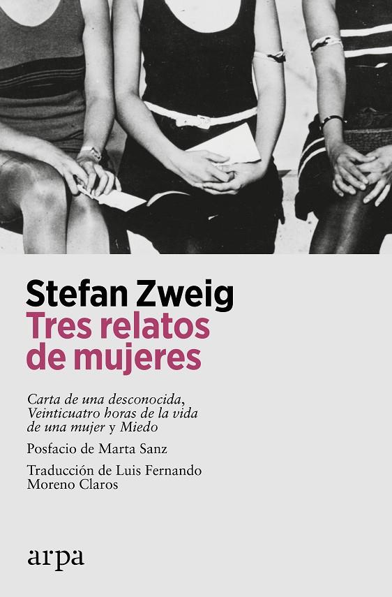 Tres relatos de mujeres | 9788419558510 | Zweig, Stefan | Llibres.cat | Llibreria online en català | La Impossible Llibreters Barcelona