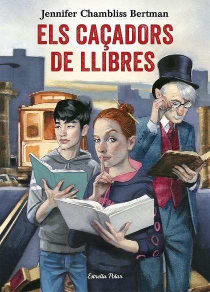 Els Caçadors de Llibres | 9788491372073 | Jennifer Chambliss Bertman | Llibres.cat | Llibreria online en català | La Impossible Llibreters Barcelona