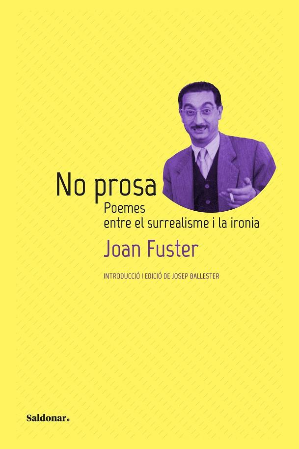 No prosa | 9788417611972 | Fuster, Joan | Llibres.cat | Llibreria online en català | La Impossible Llibreters Barcelona