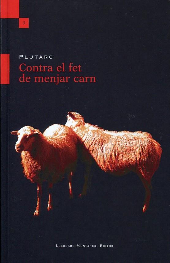 Contra el fet de menjar carn | 9788496242814 | Plutarc | Llibres.cat | Llibreria online en català | La Impossible Llibreters Barcelona