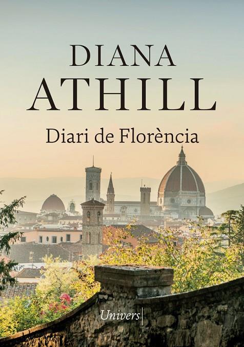 Diari de Florència | 9788417868307 | Diana Athill | Llibres.cat | Llibreria online en català | La Impossible Llibreters Barcelona