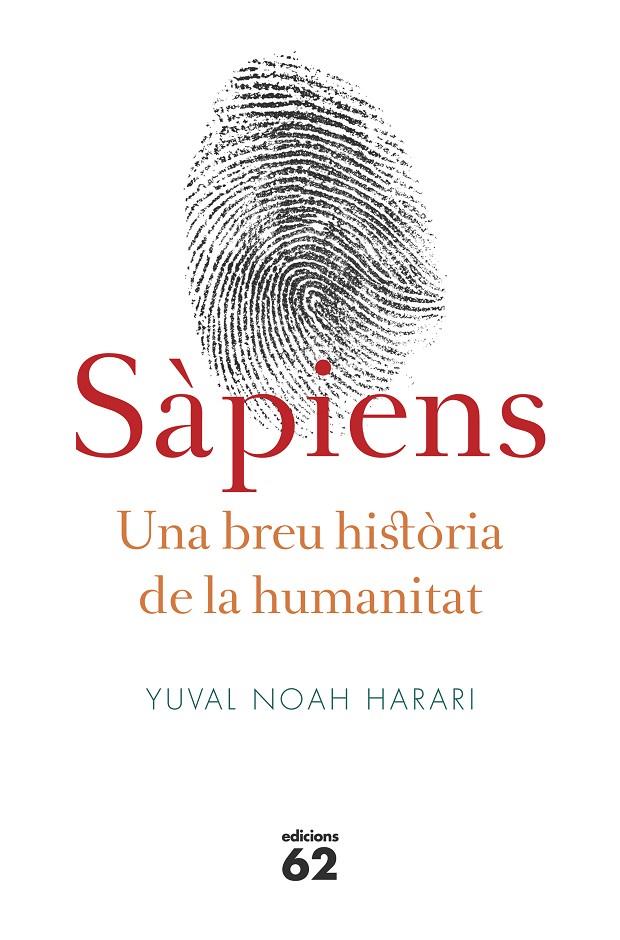 Sàpiens. Una breu història de la humanitat | 9788429773187 | Yuval Noah Harari | Llibres.cat | Llibreria online en català | La Impossible Llibreters Barcelona