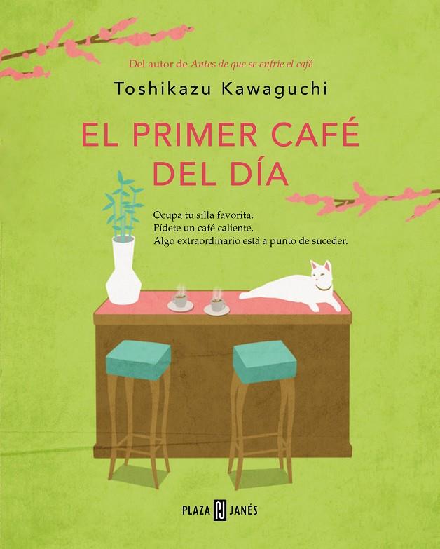 El primer café del día (Antes de que se enfríe el café 3) | 9788401032905 | Kawaguchi, Toshikazu | Llibres.cat | Llibreria online en català | La Impossible Llibreters Barcelona