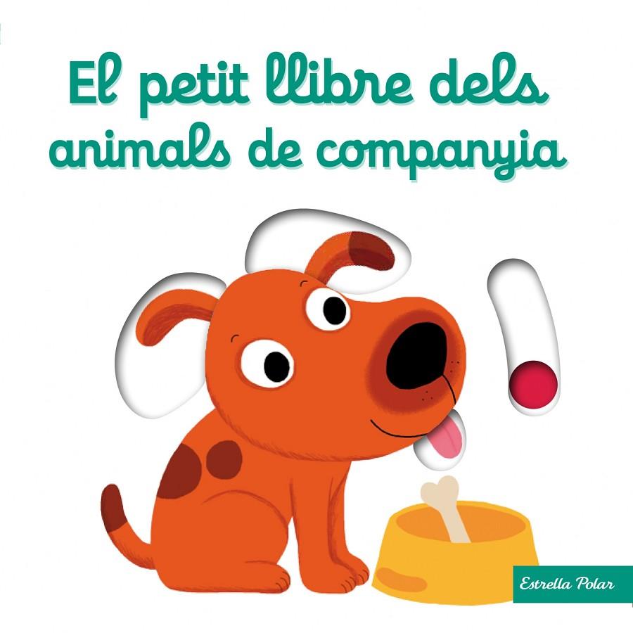 El petit llibre dels animals de companyia | 9788490576069 | Nathalie Choux | Llibres.cat | Llibreria online en català | La Impossible Llibreters Barcelona