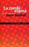 La zombi espina | 9788493780074 | Vendrell Corrons, Òscar | Llibres.cat | Llibreria online en català | La Impossible Llibreters Barcelona