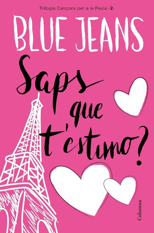 Saps que t'estimo? | 9788466421461 | Blue Jeans | Llibres.cat | Llibreria online en català | La Impossible Llibreters Barcelona