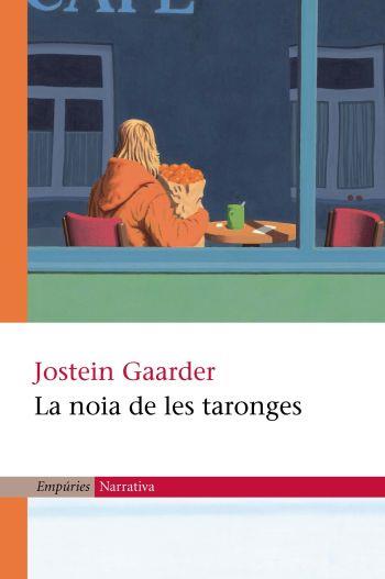 La noia de les taronges | 9788497870092 | Gaarder, Jostein | Llibres.cat | Llibreria online en català | La Impossible Llibreters Barcelona