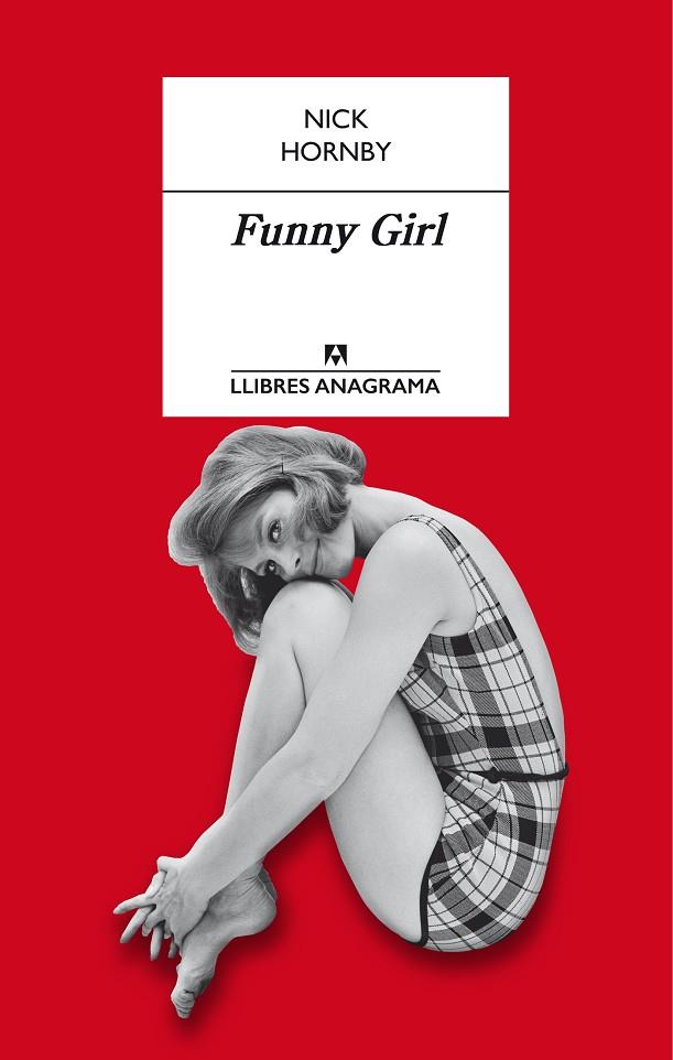 Funny Girl | 9788433915351 | Nick Hornby | Llibres.cat | Llibreria online en català | La Impossible Llibreters Barcelona
