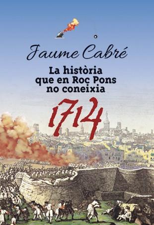 La història que en Roc Pons no coneixia | 9788424649470 | Jaume Cabré | Llibres.cat | Llibreria online en català | La Impossible Llibreters Barcelona