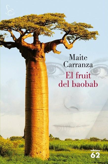 El fruit del baobab | 9788429771107 | Carranza i Gil-Dolz de Castellar, Maite | Llibres.cat | Llibreria online en català | La Impossible Llibreters Barcelona