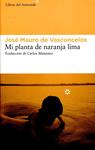 MI PLANTA DE NARANJA LIMA | 9788492663439 | DE VASCONCELOS, JOSÉ MAURO | Llibres.cat | Llibreria online en català | La Impossible Llibreters Barcelona