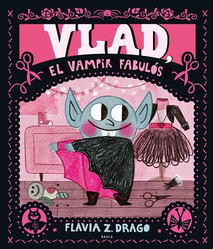 Vlad, el vampir fabulós | 9788447951291 | Drago, Flavia Z. | Llibres.cat | Llibreria online en català | La Impossible Llibreters Barcelona