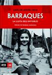 Barraques. La lluita dels invisibles | 9788415224143 | De Andrés Creus, Laura | Llibres.cat | Llibreria online en català | La Impossible Llibreters Barcelona