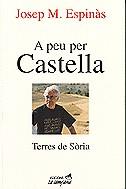 A peu per Castella | 9788488791689 | Espinàs, Josep Maria | Llibres.cat | Llibreria online en català | La Impossible Llibreters Barcelona