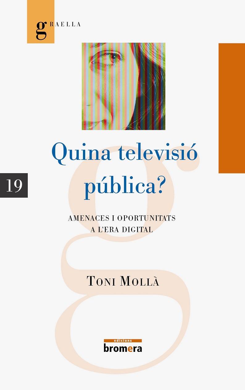 Quina televisió pública? | 9788498245424 | Mollà, Toni | Llibres.cat | Llibreria online en català | La Impossible Llibreters Barcelona