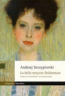 La bella senyora Seidenman | 9788475969312 | Szczypiorski, Andrezej | Llibres.cat | Llibreria online en català | La Impossible Llibreters Barcelona
