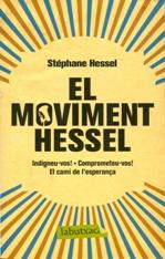 El moviment Hessel | 9788499306070 |  Hessel, Stéphane | Llibres.cat | Llibreria online en català | La Impossible Llibreters Barcelona