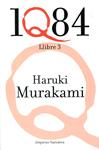 1Q84. Llibre 3 | 9788497877398 | Murakami, Haruki | Llibres.cat | Llibreria online en català | La Impossible Llibreters Barcelona