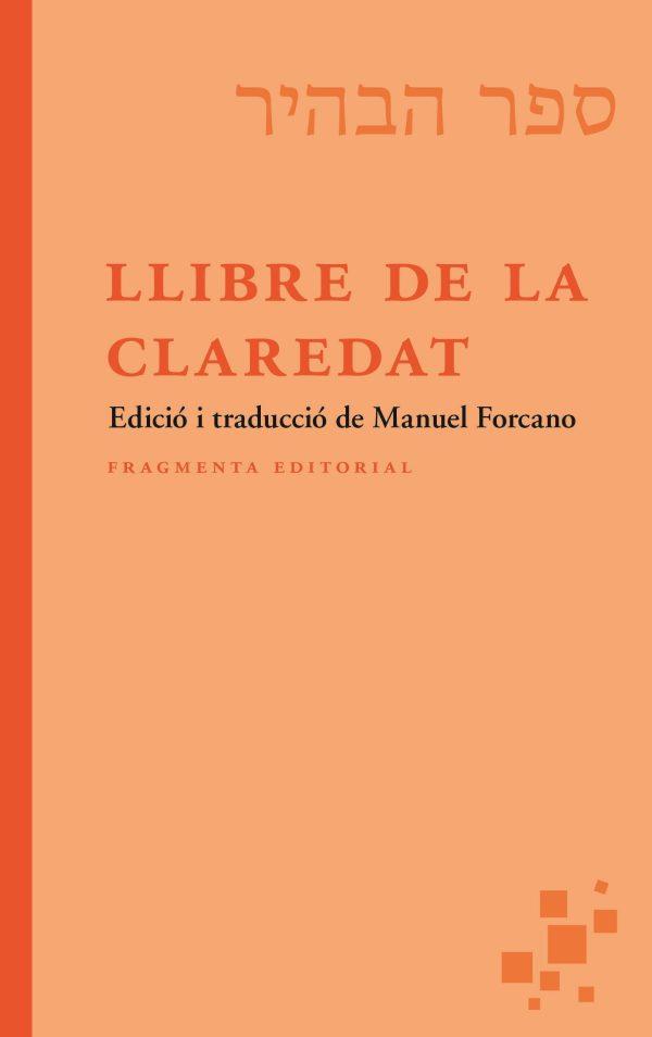 Llibre de la claredat | 9788417796877 | Forcano, Manuel | Llibres.cat | Llibreria online en català | La Impossible Llibreters Barcelona