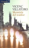 Memòria del traïdor | 9788429740929 | Villatoro, Vicenç | Llibres.cat | Llibreria online en català | La Impossible Llibreters Barcelona