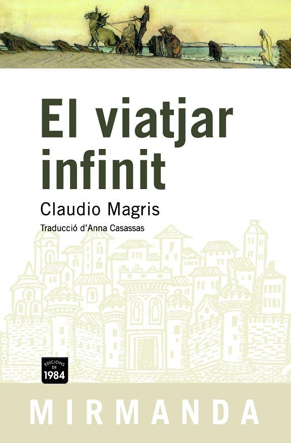 El viatjar infinit | 9788492440030 | Magris, Claudio | Llibres.cat | Llibreria online en català | La Impossible Llibreters Barcelona