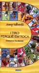 I tiro perquè em toca | 9788493796761 | Vallverdú, Josep | Llibres.cat | Llibreria online en català | La Impossible Llibreters Barcelona