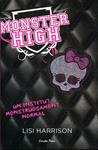 Monster High | 9788499322650 | Harrison, Lisi | Llibres.cat | Llibreria online en català | La Impossible Llibreters Barcelona