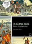 Mallorca 1229. Jaume el Conqueridor | 9788421847268 | Garcia i Quera, Oriol | Llibres.cat | Llibreria online en català | La Impossible Llibreters Barcelona