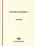 La diversió de la paradoxa... | 9788461480876 | Prat Oriols, Antoni | Llibres.cat | Llibreria online en català | La Impossible Llibreters Barcelona