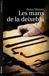 Les mans de la deixebla | 9788498249057 | Moner, Anna | Llibres.cat | Llibreria online en català | La Impossible Llibreters Barcelona