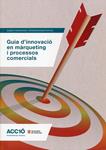 Guia d'innovació en màrqueting i processos comercials | 9788439383833 | Diversos | Llibres.cat | Llibreria online en català | La Impossible Llibreters Barcelona