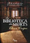La biblioteca dels morts | 9788493660109 | Cooper, Glenn | Llibres.cat | Llibreria online en català | La Impossible Llibreters Barcelona