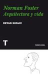 Norman Foster. Arquitectura y vida | 9788475069395 | Sudjic, Deyan | Llibres.cat | Llibreria online en català | La Impossible Llibreters Barcelona