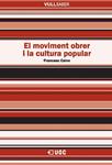 El moviment obrer i la cultura popular | 9788497888974 | Calvo, Francesc | Llibres.cat | Llibreria online en català | La Impossible Llibreters Barcelona
