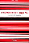 El capitalisme del segle XXI | 9788497886437 | Gálvez Mozo, Anna Mª;Tirado Serrano, Francisco | Llibres.cat | Llibreria online en català | La Impossible Llibreters Barcelona