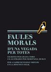 Faules moralsd'una vegada per totes.  | 9788493803605 | Toro, Grassa | Llibres.cat | Llibreria online en català | La Impossible Llibreters Barcelona