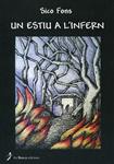 Un estiu a l'infern | 9788496987531 | Fons, Sico | Llibres.cat | Llibreria online en català | La Impossible Llibreters Barcelona