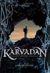 Karvadan. La llegenda de l'impostor | 9788424643669 | Carles Batlle i Jordà | Llibres.cat | Llibreria online en català | La Impossible Llibreters Barcelona
