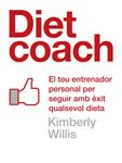 Diet coach | 9788401388064 | Willis, Kimberly | Llibres.cat | Llibreria online en català | La Impossible Llibreters Barcelona
