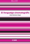 El llenguatge cinematogrÃ fic | 9788497888875 | BorrÃ s i Vidal, JesÃºs;Colomer i PuntÃ©s, Antoni | Llibres.cat | Llibreria online en català | La Impossible Llibreters Barcelona
