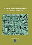 Plaça de les Glòries catalanes | 9788483347720 | Oliva i Casas, Josep | Llibres.cat | Llibreria online en català | La Impossible Llibreters Barcelona