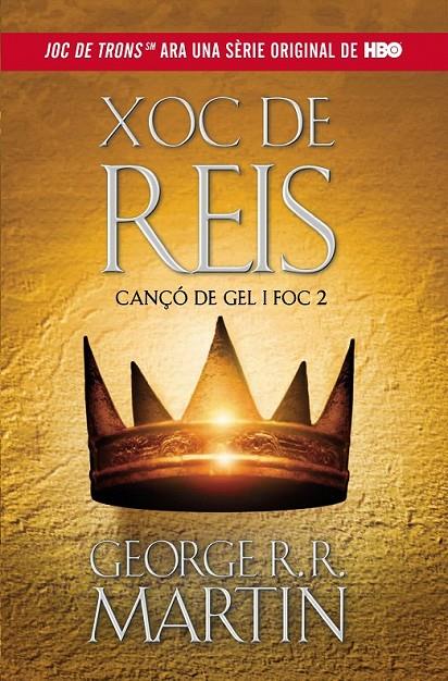Xoc de Reis (Cançó de gel i foc 2) | 9788420413020 | R.R. Martin, George | Llibres.cat | Llibreria online en català | La Impossible Llibreters Barcelona