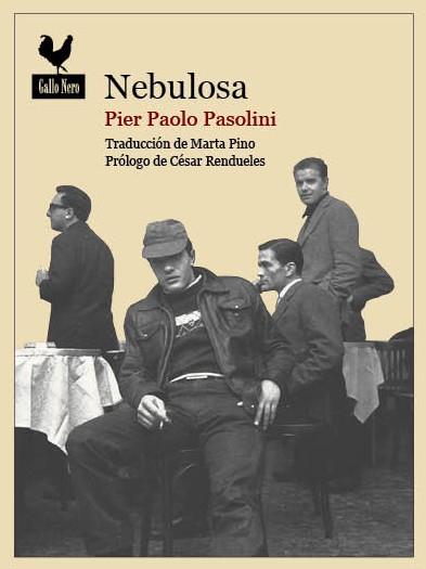 Nebulosa | 9788494235726 | Pasolini, Pier Paolo | Llibres.cat | Llibreria online en català | La Impossible Llibreters Barcelona