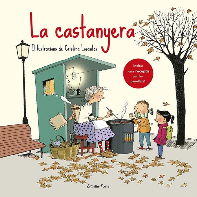 La castanyera | 9788416519446 | Losantos, Cristina | Llibres.cat | Llibreria online en català | La Impossible Llibreters Barcelona