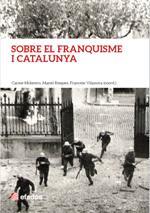 SOBRE EL FRANQUISME I CATALUNYA | 9788416547012 | Llibres.cat | Llibreria online en català | La Impossible Llibreters Barcelona